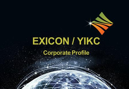 Contents Profile EXICON Company History 반도체 검사 설비 Business (ATE) ※ Automatic Test Equipment.