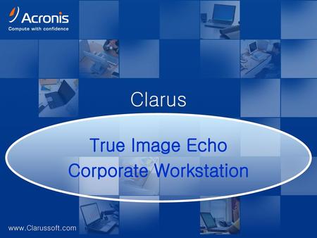 True Image Echo Corporate Workstation