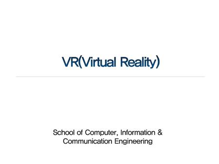 School of Computer, Information & Communication Engineering