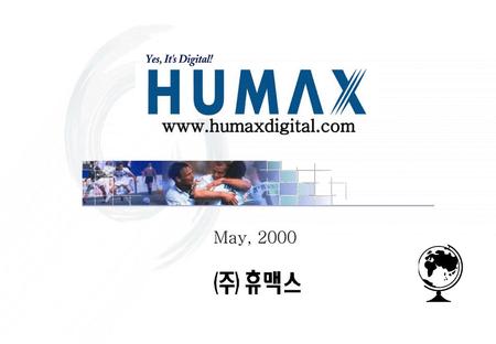 Www.humaxdigital.com May, 2000.