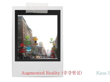 Augmented Reality (증강현실) Kasa Study 이민우