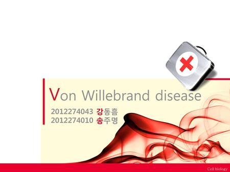 Von Willebrand disease