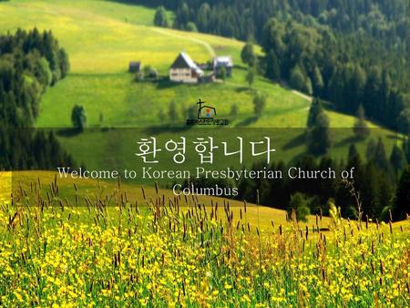 Welcome to Korean Presbyterian Church of Columbus