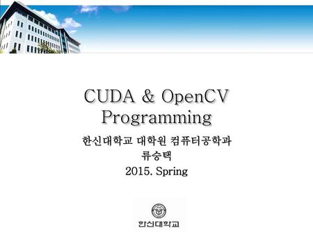 CUDA & OpenCV Programming