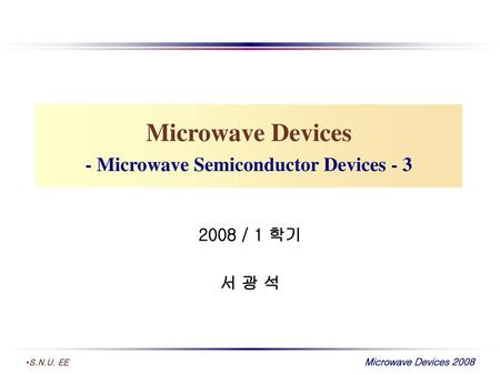 Microwave Devices - Microwave Semiconductor Devices - 3