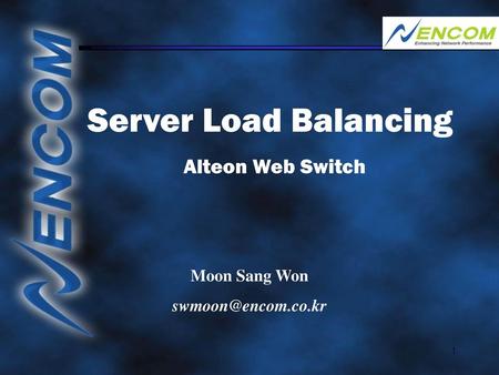 Server Load Balancing Alteon Web Switch