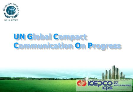 UN Global Compact Communication On Progress.