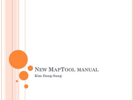 New MapTool manual Kim Dong-Sung.
