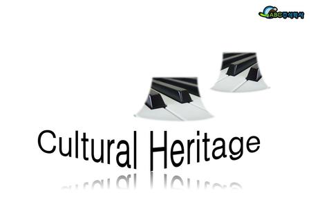 Cultural Heritage.