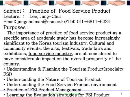 Subject : Practice of Food Service Product