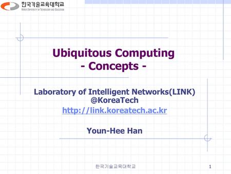 Ubiquitous Computing - Concepts -