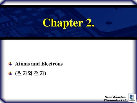 Atoms and Electrons (원자와 전자)