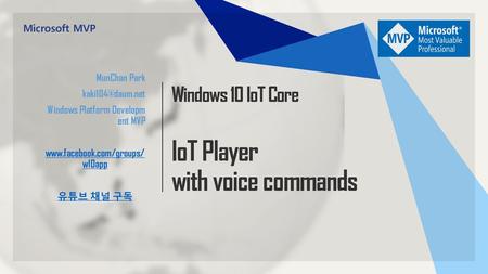 Windows 10 IoT Core IoT Player with voice commands