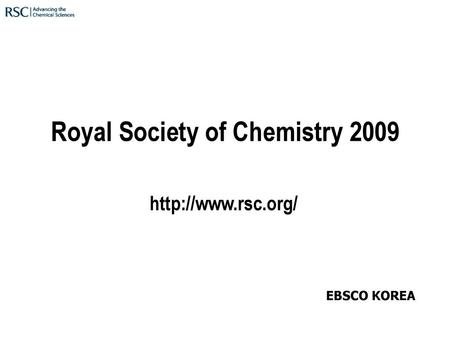 Royal Society of Chemistry 2009