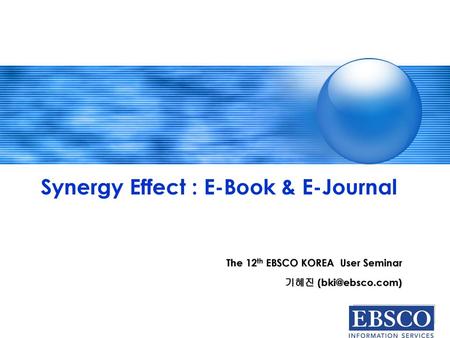 Synergy Effect : E-Book & E-Journal