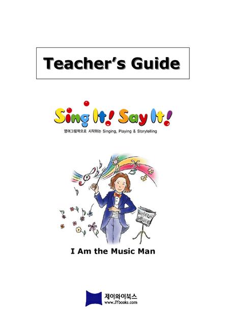 Teacher’s Guide I Am the Music Man.