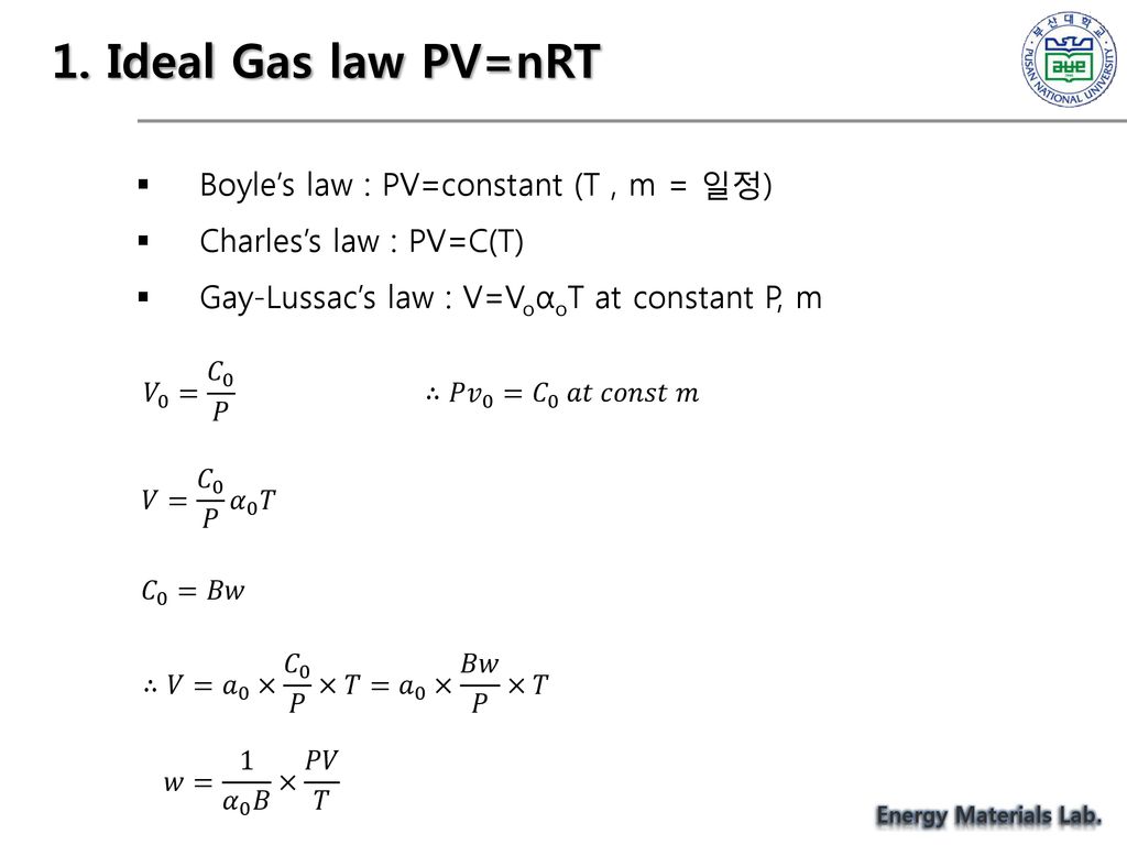 1 Ideal Gas Law Pv Nrt Boyle S Law Pv Constant T M 일정 Ppt Download