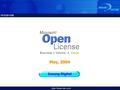 Insung Digital May, 2004. Agenda I. Open License Value Program 의 배경 및 특장점 II. Open License Value 신규 계약 고객 (Korean Pack) III. Open License Value Renewal.
