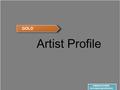 Monster World Ent. M.W.E ㈜몬스터월드엔터테인먼트 Company Profile 회 사 소 개 서 GOLD Artist Profile GRID&STUDIO investment production.