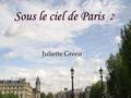 Sous le ciel de Paris Juliette Greco ♪ ♪. 'Jazz Festival Vienna' 2007.