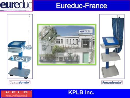 KPLB Inc.. Company Profile 유레덕은 보건전문가용 최고 품질의 의료기기를 30년 이상 개발 제조하여왔습니다. 모든 제품은 파리 근교의 Coignières(코이그니에레)에 위치한 유레덕의 시설에서 제조됩니 다. Key dates 1973 최초의 프레소테라피(Pressotherapy,