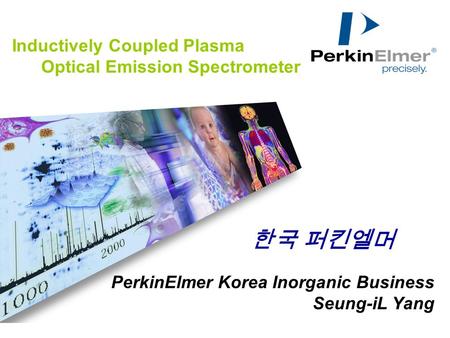 PerkinElmer Korea Inorganic Business Seung-iL Yang Inductively Coupled Plasma Optical Emission Spectrometer 한국 퍼킨엘머.