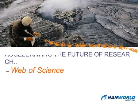 ACCELERATING THE FUTURE OF RESEAR CH.. – Web of Science.
