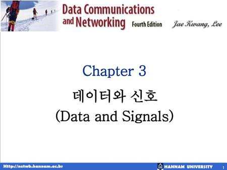 Chapter 3 데이터와 신호 (Data and Signals).
