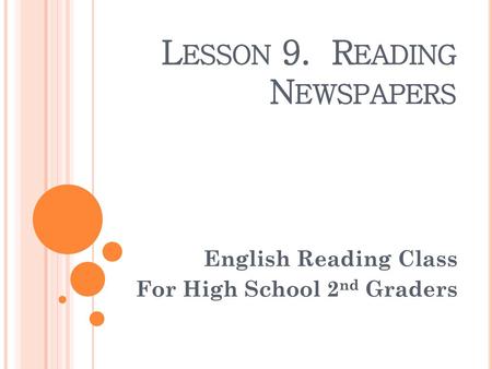 Lesson 9. Reading Newspapers