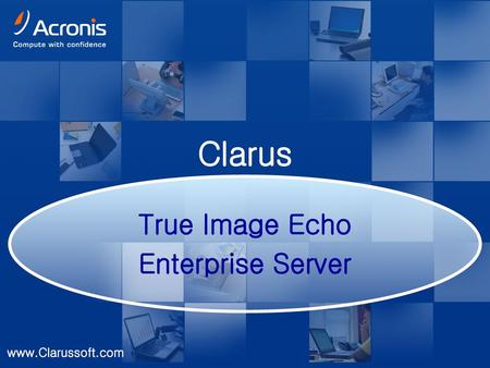 True Image Echo Enterprise Server