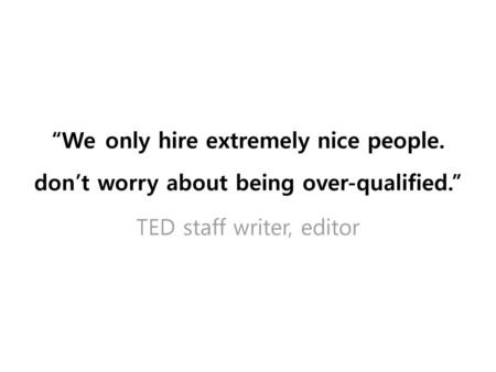 TED staff writer, editor