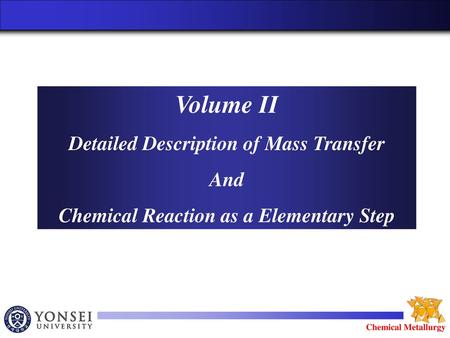 Volume II Detailed Description of Mass Transfer And