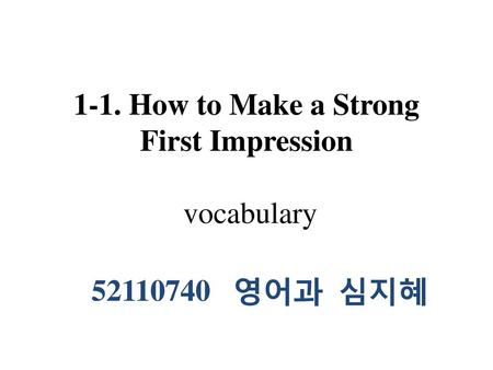 1-1. How to Make a Strong First Impression vocabulary