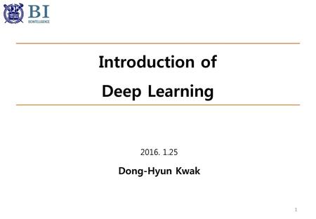 Introduction of Deep Learning