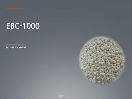 EBC-1000 ECLIPSE POLYMERS Page  1.