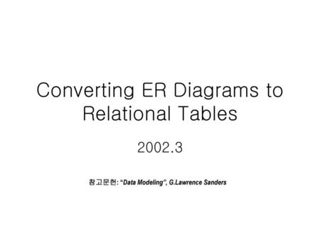 Converting ER Diagrams to Relational Tables