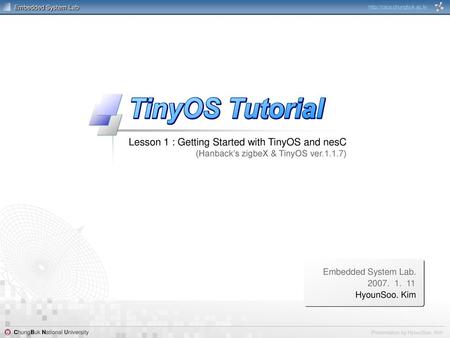 Contents 1 Introduction to TinyOS 2