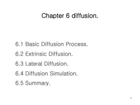 Chapter 6 diffusion. 6.1 Basic Diffusion Process.