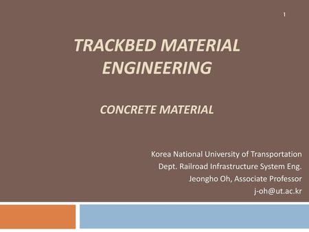 Trackbed material ENGINEERING CONCRETE MATERIAL