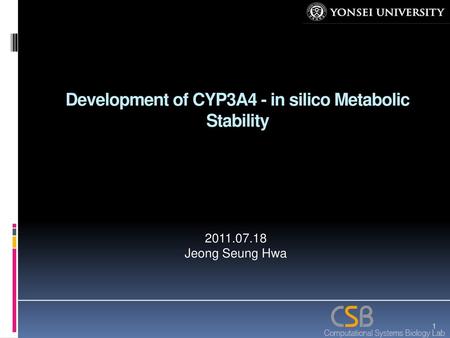 Development of CYP3A4 - in silico Metabolic Stability