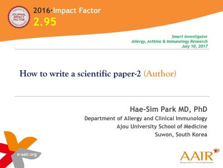 2.95 How to write a scientific paper-2 (Author) 2016∙Impact Factor