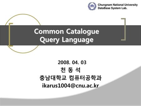 Common Catalogue Query Language