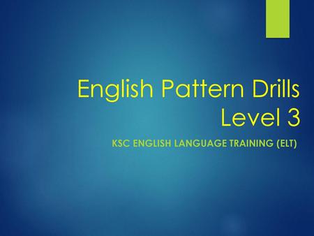 English Pattern Drills Level 3