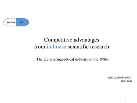 Competitive advantages from in-house scientific research