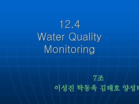 12.4 Water Quality Monitoring