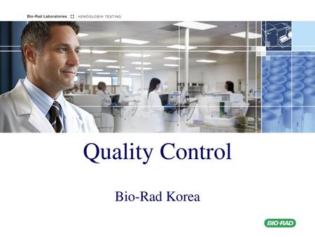 Quality Control Bio-Rad Korea.