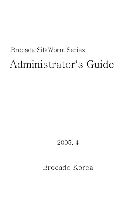 Brocade SilkWorm Series Administrator’s Guide