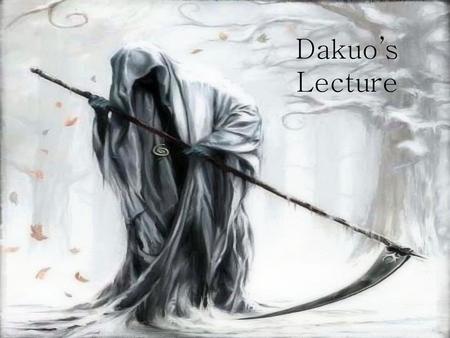 Dakuo’s Lecture.