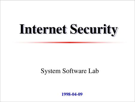 Internet Security System Software Lab 1998-04-09 2018-09-19.