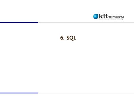 6. SQL.